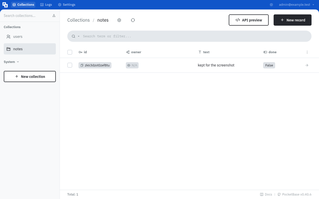 The PocketBase dashboard showing a notes collection with one record, with columns for id, text, owner and done.